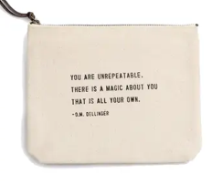 You Are Unrepeatable
