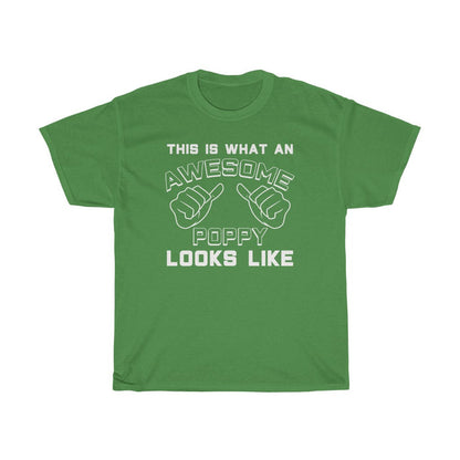 Best Poppy Gifts: "This Is What An Awesome Poppy Looks Like" Father's Day Mens T-Shirt