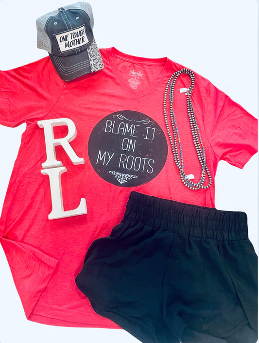 Blame it on my Roots Tee