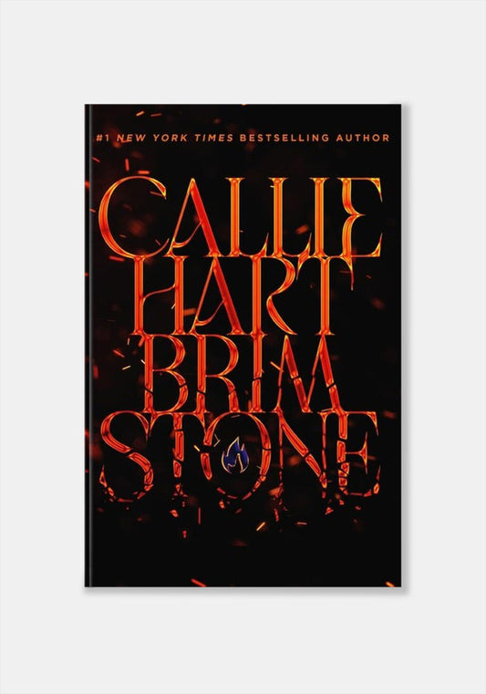 Brimstone: Sequel to Quicksilver - Callie Hart