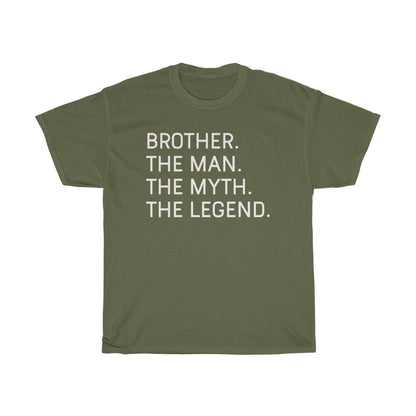 Brother The Man The Myth The Legend T-Shirt Best Brother Gifts