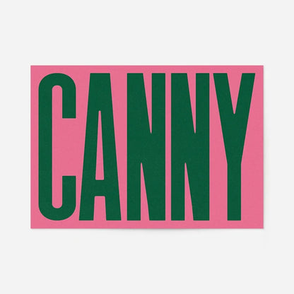 Canny Typography Poster 40x50cm Clearance Print, unframed