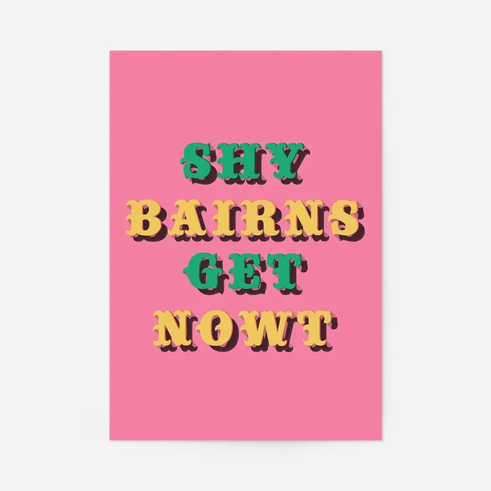 Shy Bairns Quote Print Pink And Green 21x30cm Clearance Print, unframed